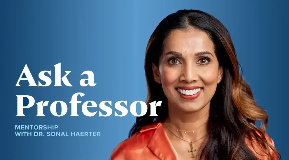 Dr. Sonal Haerter Ask a Professor